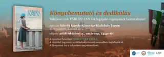FÁBIÁN JANKA - Könyvbemutató és dedikálás
