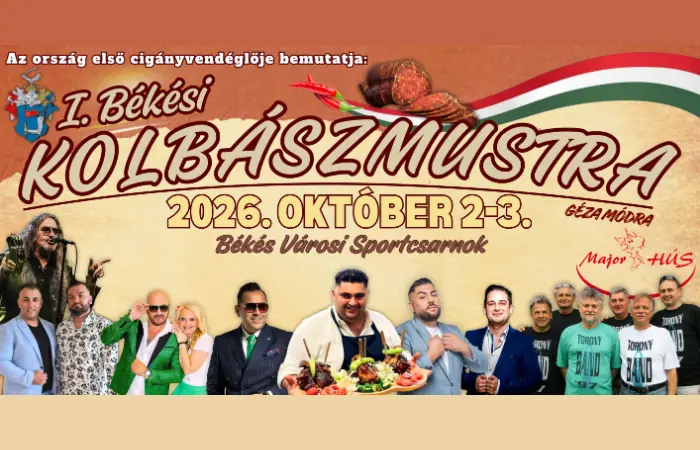 I. Békési Kolbászmustra Géza módra — Békés Városi Kulturális Központ, Békés