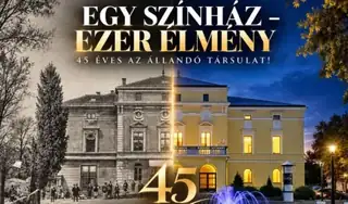 Egy színház – Ezer élmény – 45 éves az állandó társulat
