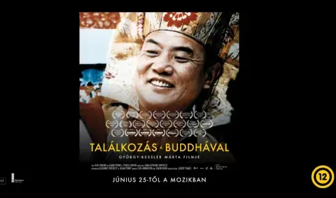Találkozás a Buddhával (Törőcsik) — Uránia Nemzeti Filmszínház, Budapest