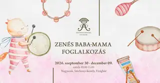 Zenés baba-mama foglalkozás Nagycenken