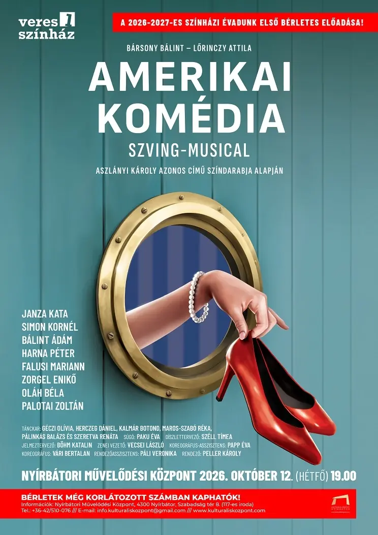 Amerikai komédia - Veres 1 Színház — Nyírbátori Kulturális Központ, Nyírbátor