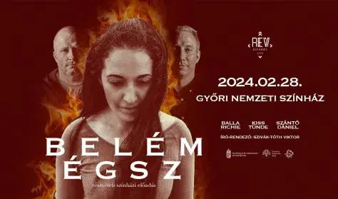 Belém égsz -RÉV színház előadása · Győri Nemzeti Színház, Győr