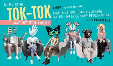 Tok-Tok avagy hogy pattog a kocka? · Belvárosi Színház, Budapest