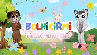 Bolhicirmi – Táncoló Talpak Turné Tatabánya