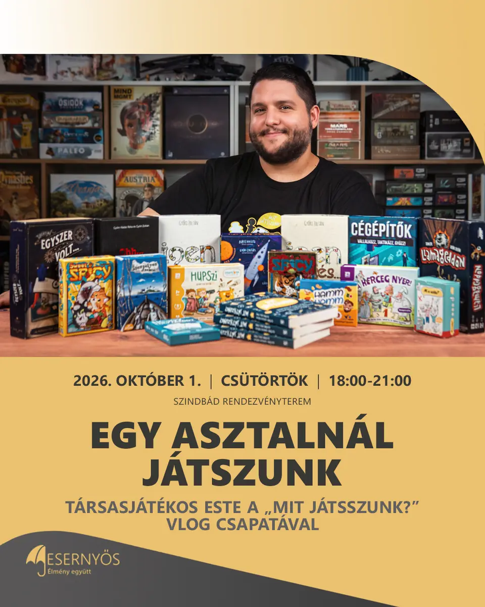 Társasjátékos este a “Mit játsszunk?” Vlog csapatával — Esernyős Szindbád Rendezvénytér, Budapest