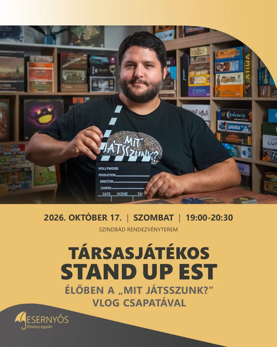 Társasjátékos stand up est élőben a “Mit játsszunk?” Vlog csapatával — Esernyős Szindbád Rendezvénytér, Budapest