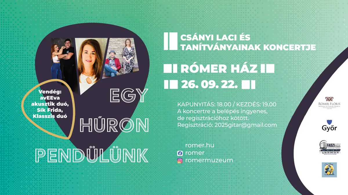 Egy húron pendülünk — Tourinform Györ, Győr