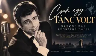 Csak egy tánc volt – Szécsi Pál legszebb dalai /  VESZPRÉM