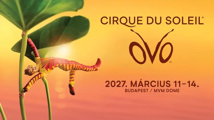 Cirque du Soleil - OVO · MVM Dome, Budapest