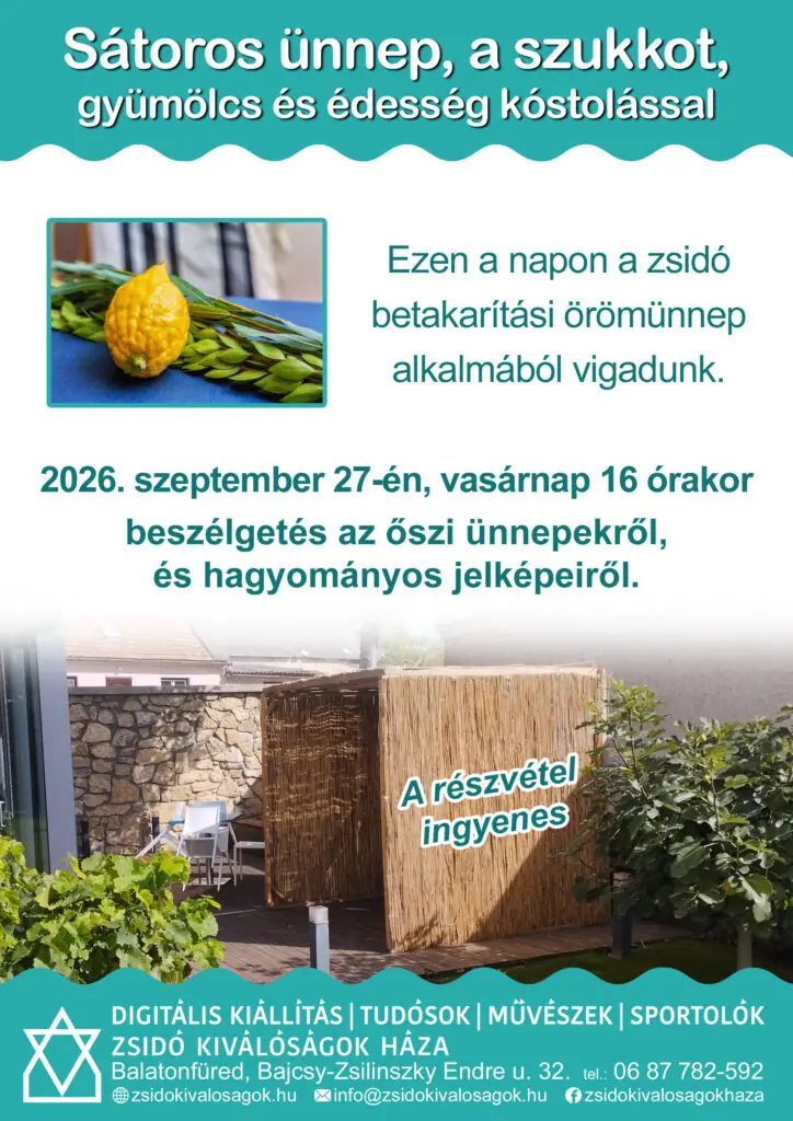 Szukkot — zsidó kiválóságok háza, Balatonfüred