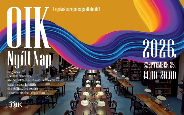 OIK NYÍLT NAP · Országos Idegennyelvű Könyvtár, Budapest
