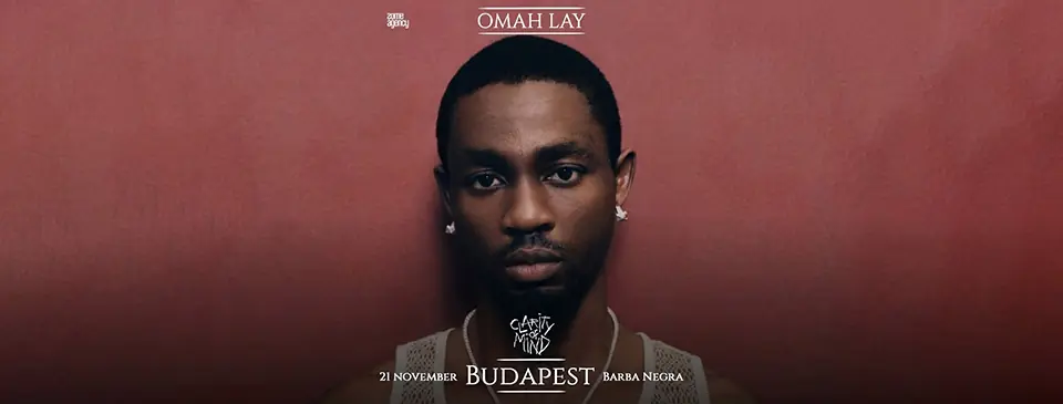 Omah Lay - Budapest · Barba Negra, Budapest
