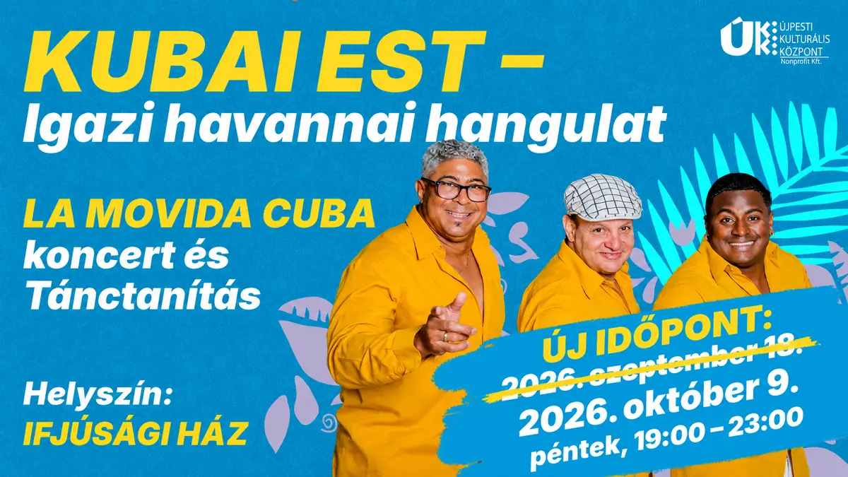 KUBAI SALSA EST - ÚJ IDŐPONTBAN! · Újpesti Kulturális Központ nonprofit Kft. Polgár C, Budapest