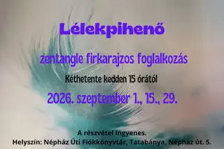 Lélekpihenő - zentangle firkarajzos foglalkozás