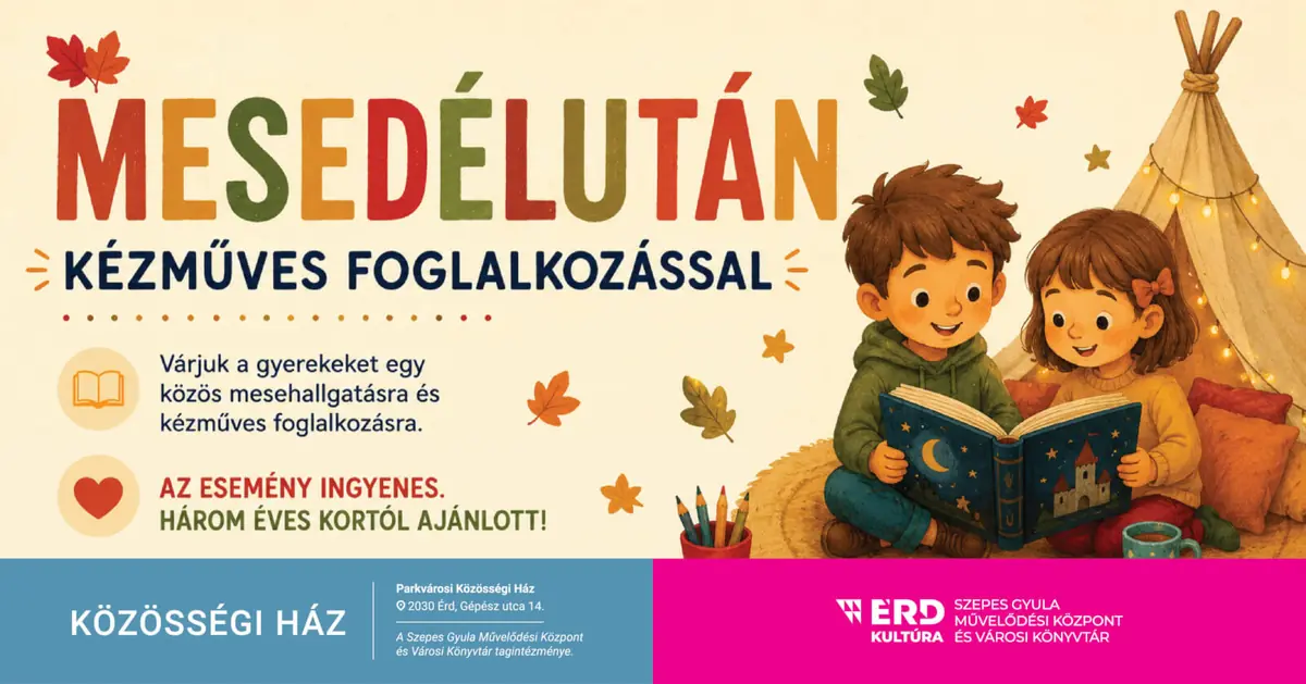 ELMARAD – Mesedélután · PARKVÁROS, Érd