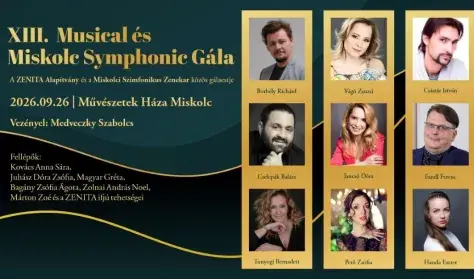 Musical és Miskolc Symphonic — Miskolci Szimfonikus Zenekar, Miskolc