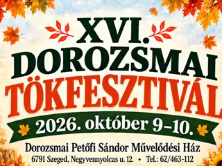 XVI. Dorozsmai Tökfesztivál