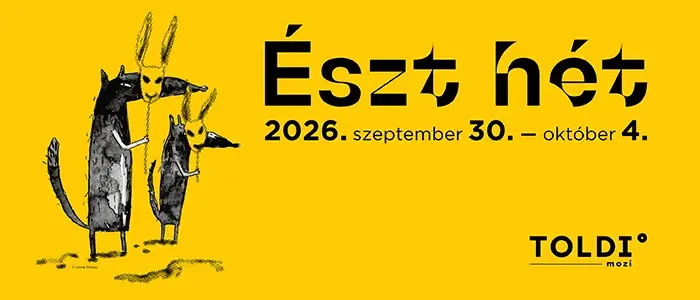 Észt hét 2026 · Toldi Mozi, Budapest