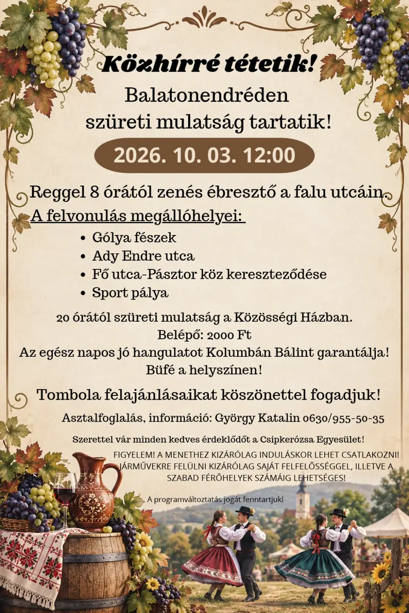 Szüreti Mulatság — Balatonendréd, Balatonendréd