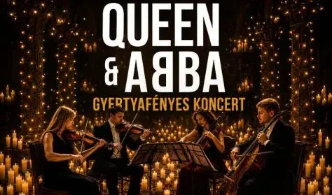 QUEEN & ABBA gyertyafénynél — SZTE-JATIK, Szeged