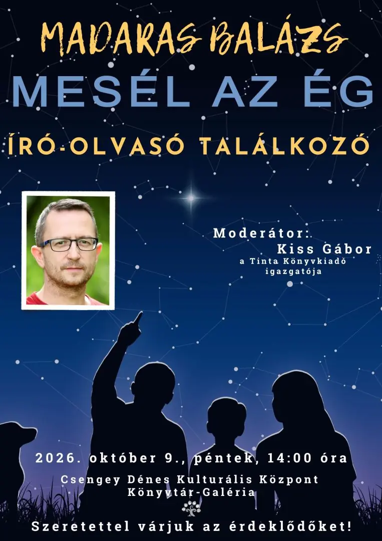 Író-olvasó találkozó Madaras Balázzsal – 2026. október 9. 14:00 — Csengey Dénes Kulturális Központ, Paks