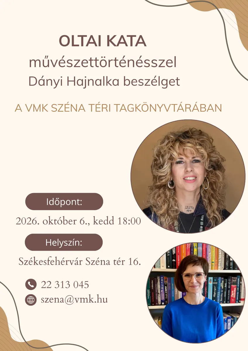 Vendégünk: Oltai Kata · Vörösmarty Mihály Könyvtár Budai Úti Tagkönyvtára, Székesfehérvár