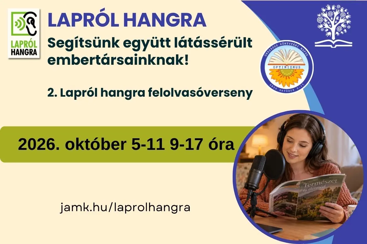 OKN: Segítsünk együtt látássérült embertársainknak! - 2. Lapról hangra felolvasóverseny — József Attila Megyei Könyvtár, Tatabánya
