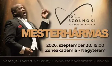 MESTERHÁRMAS — MÁV Szimfonikus Zenekar, Budapest