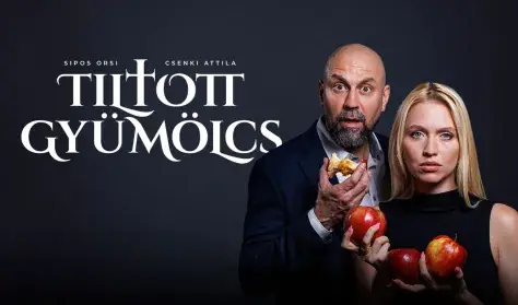 Tiltott gyümölcs - Csenki Attila és Sipos Orsolya közös estje · MIXÁT Dumaklub, Budapest
