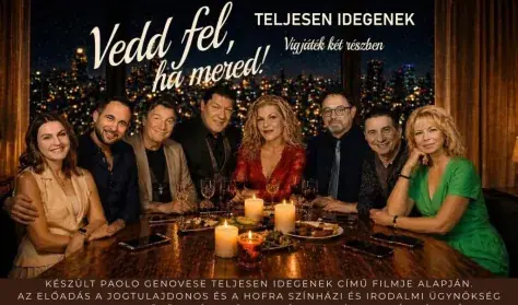 Vedd fel, ha mered! · Pesti Művész Színház SZE, Budapest