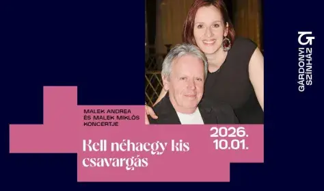 Kell néha egy kis csavargás — Gárdonyi Színház, Eger