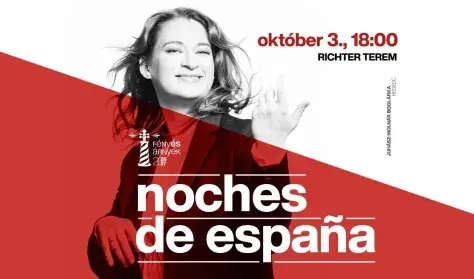 Noches de España — Richter János Hangverseny- és Konferenciaterem, Győr