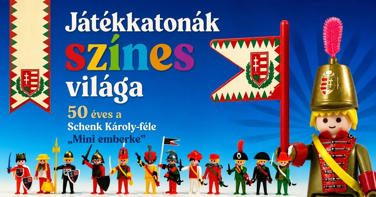 Játékkatonák színes világa – 50 éves a Schenk Károly-féle „Mini emberke” · janus pannonius múzeum, Pécs