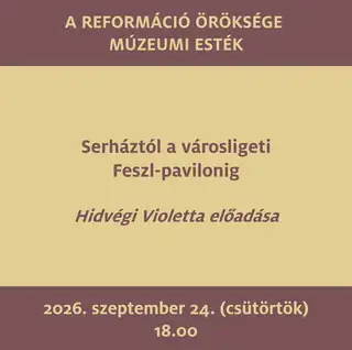 Múzeumi esték - Hidvégi