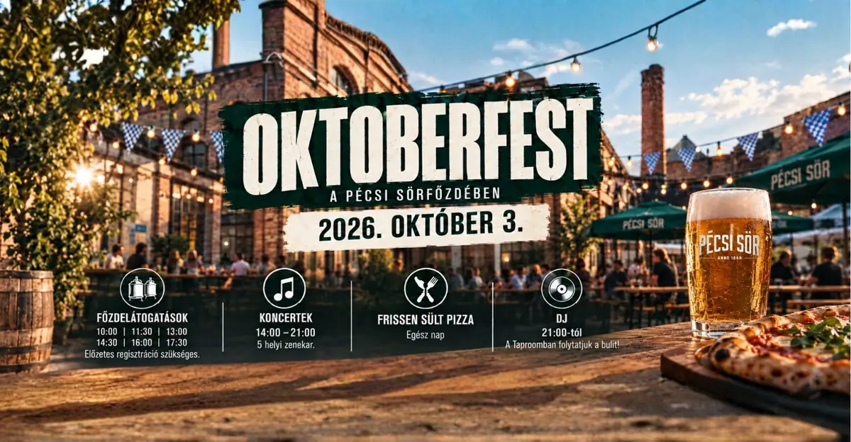 Októberfeszt a Pécsi Sörfőzdében — Pécsi Sörfőzde, Pécs