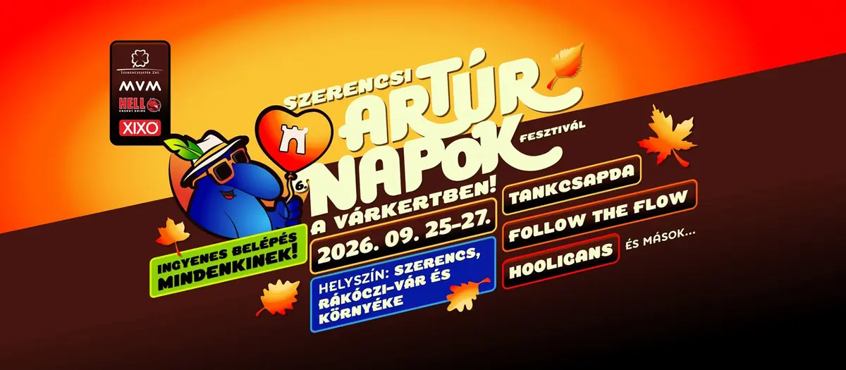 6. Szerencsi Artúr Napok Fesztivál a várkertben! — szerencs, Szerencs