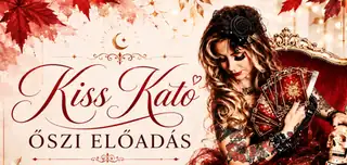 Kiss Kató őszi előadás