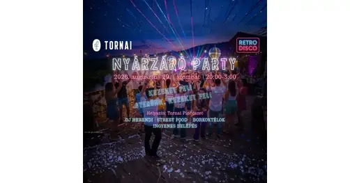 Tornai Nyárzáró Party — Tornai Pincészet, Somlójenő