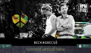 BECK@GRECSÓ - szeretet vessző béke - Hallgasd Helyben!