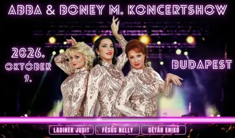 ABBA & BONEY M. KONCERTSHOW — Kőrösi Csoma Sándor Kőbányai Kulturális Központ, Budapest