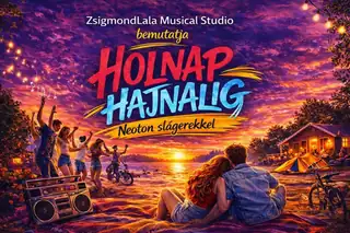 HOLNAP HAJNALIG – NEOTON SHOW