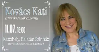 KOVÁCS KATI ÉS ZENEKARÁNAK KONCERTJE