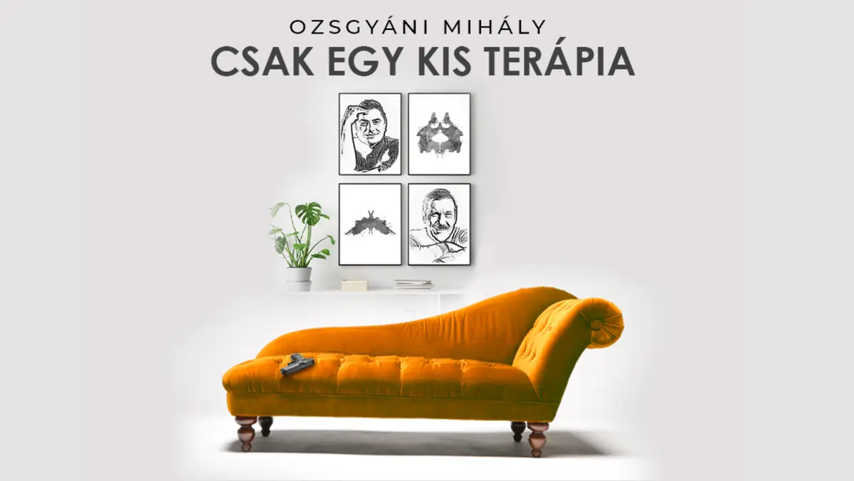 Csak egy kis terápia (Art Színtér) – Bérletes színházi előadás · Bubik István Színházterem, Budapest