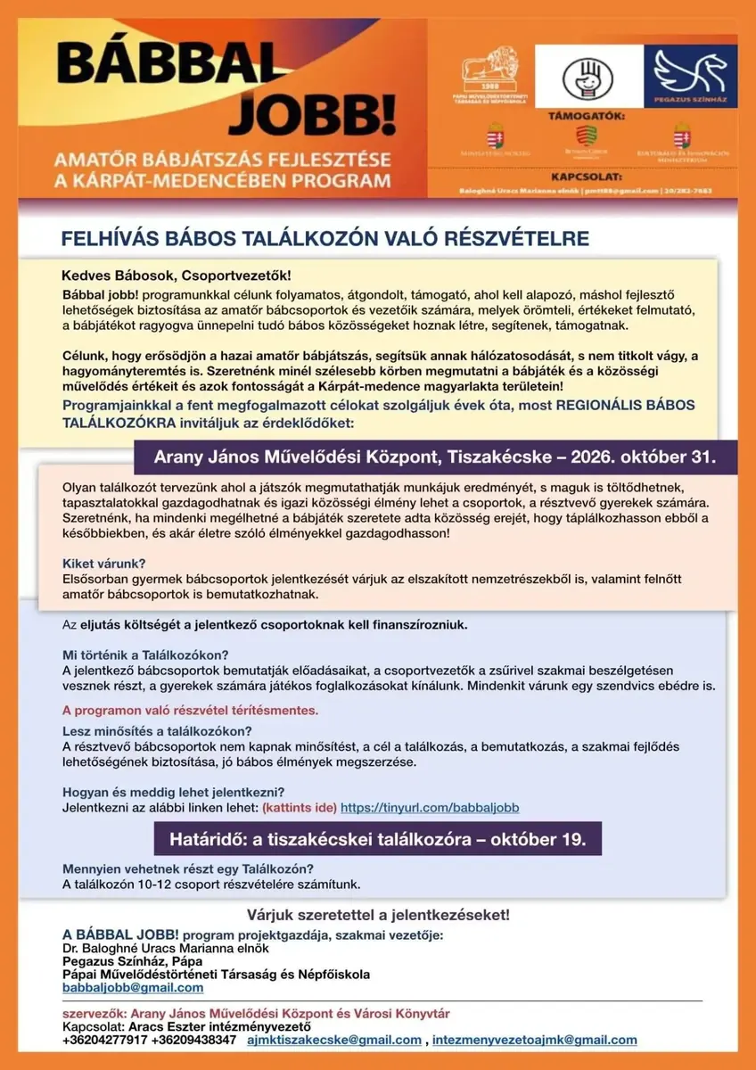 Felhívás Regionális Bábos Találkozón való részvételre — Arany János Művelődési Központ, Tiszakécske