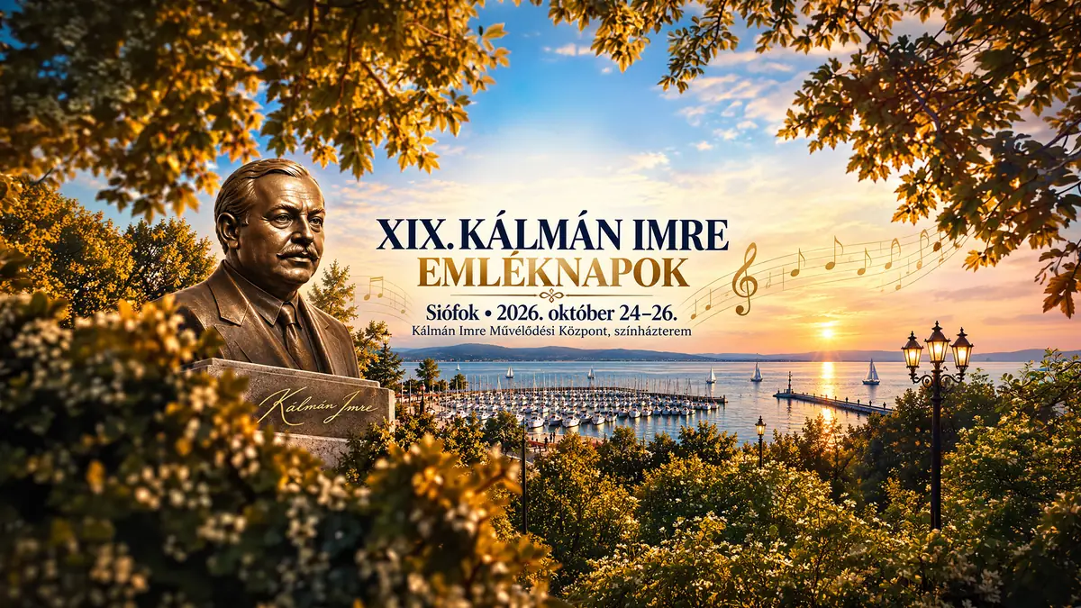 XIX. KÁLMÁN IMRE EMLÉKNAPOK — kálmán imre művelődési központ, Siófok