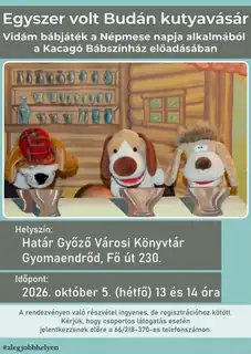 Egyszer volt Budán kutyavásár – vidám bábelőadás a Kacagó Bábszínház előadásában