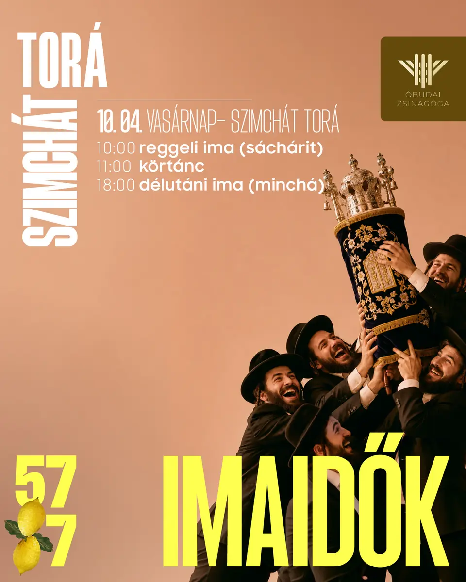 Szimhát Torá imaidők — óbudai zsinagóga, Budapest