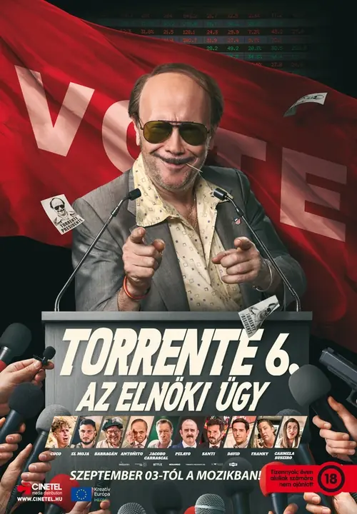 Torrente 6 - Az elnöki ügy — BUDAPEST - KULTIK CSEPEL MOZI, Budapest