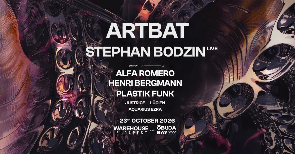 Warehouse Budapest Opening with Artbat x Stephan Bodzin (live) — Obudai Island, Budapest